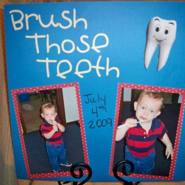 Brush Those Teeth