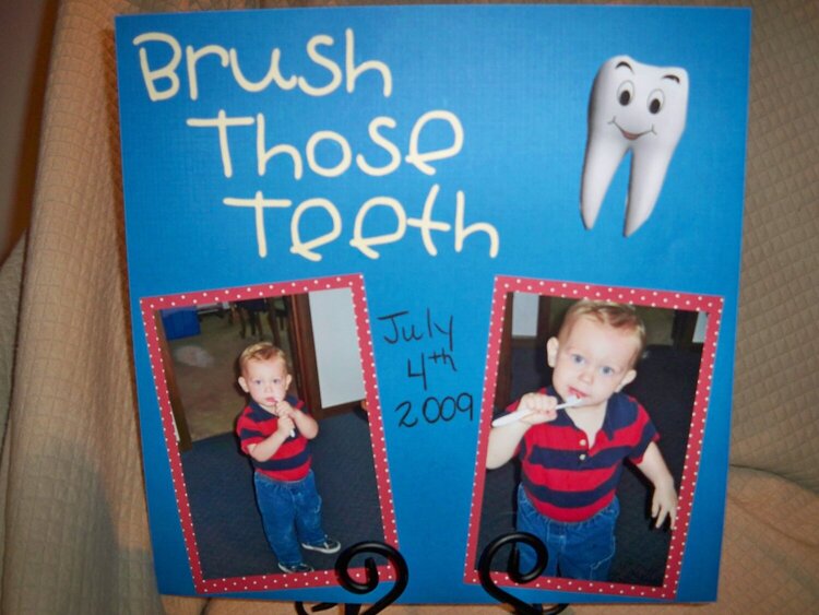 Brush Those Teeth