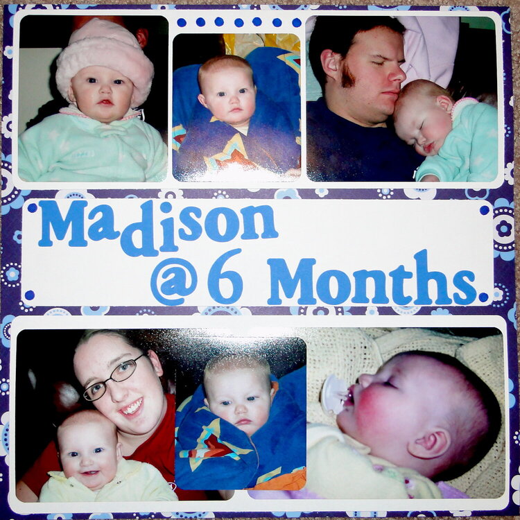 Madison at 6 Months