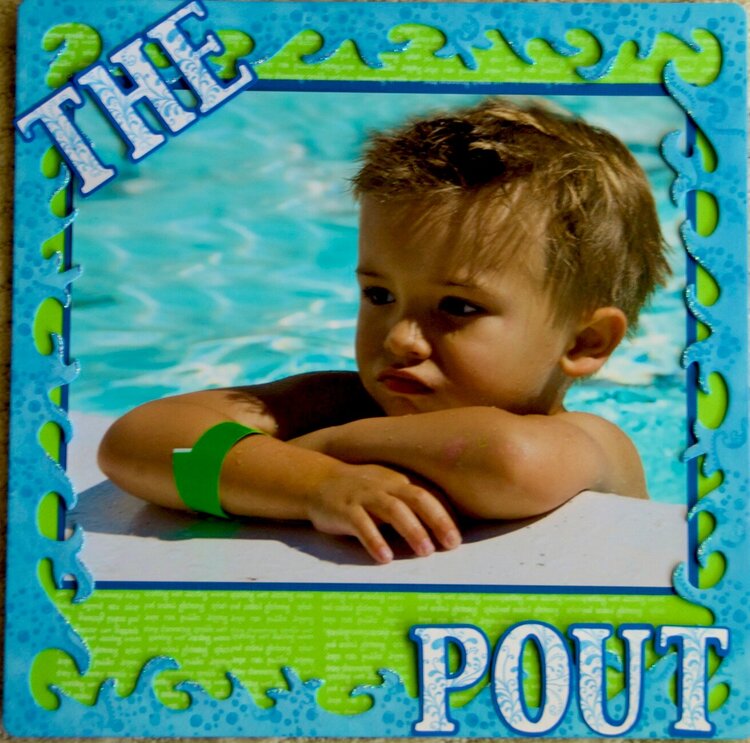 *The Pout