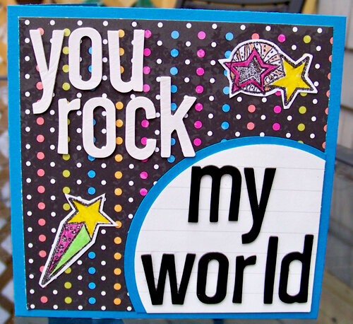 You rock my world