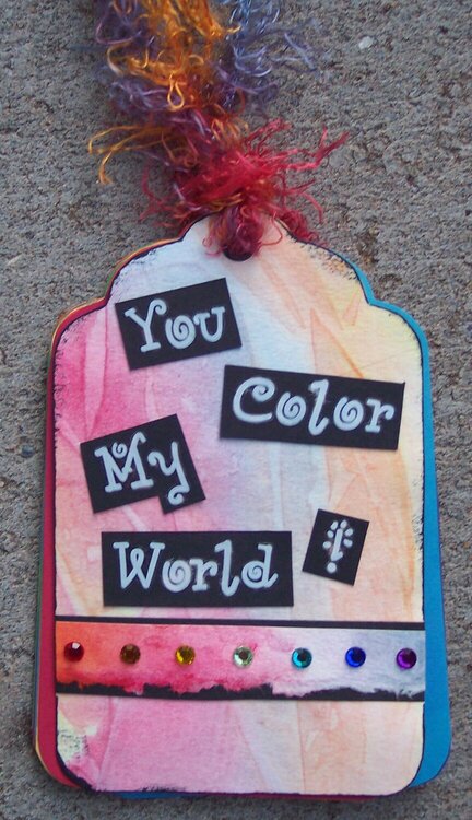 You color my world tag