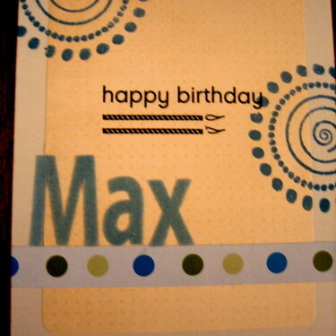 Birthday Card for little Max