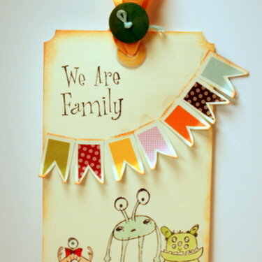 We Are Family Tag
