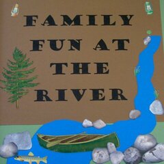 Family Fun at the River