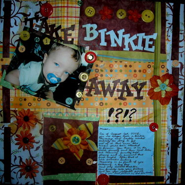 Take Binkie Away!?!