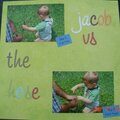Jacob vs. the hose, part 1