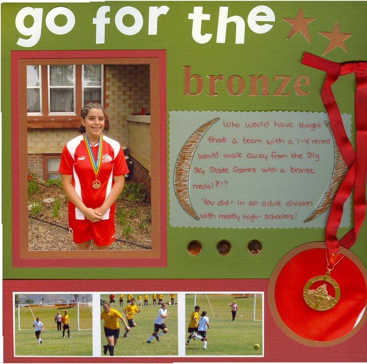 Go For The Bronze