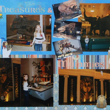 Dinos &amp; Treasures &amp; Mummies OH MY!