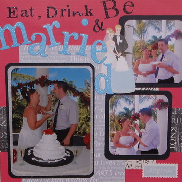 Eat, Drink &amp; Be Married