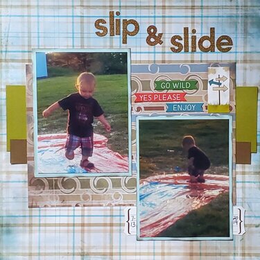 Slip and Slide