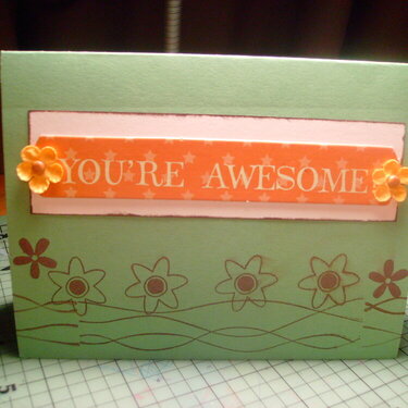 &quot;Your Awesome&quot; card