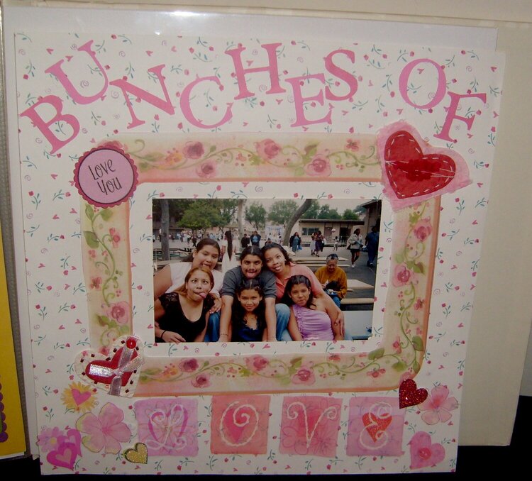 Bunches of Love  ( pre-made LO by Scrappinismymiddlename)