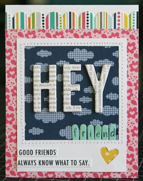 Hey Friend card, by Laura Vegas.