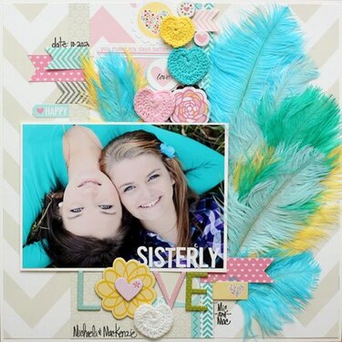 Sisterly Love by Megan Klauer featuring the new Bella Blvd Feathers