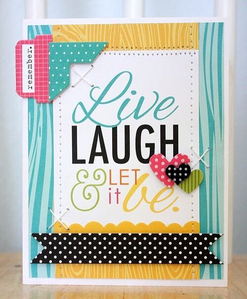 Live, Laugh card, by Shellye McDaniel.