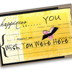 [Wish You Were Here} Card
