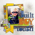 built boy tough - Boys Rule Scrapbook Kits