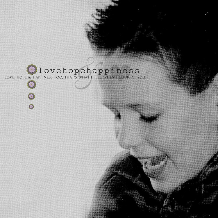 0008 - love, hope &amp; happiness