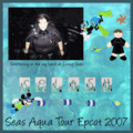 Seas Aqua Tour 2007