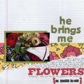 be brings me flowers