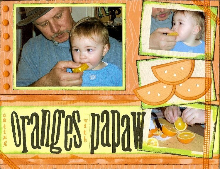 Eating Oranges with Papaw