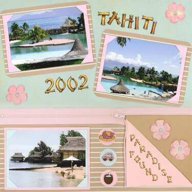 Tahiti &quot;Paradise Found&quot;