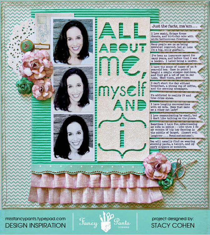 All About Me, Myself and I - Fancy Pants Designs