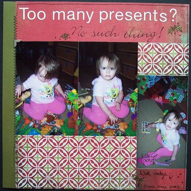 Too Many Presents?
