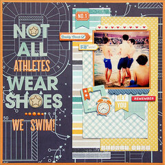 Not All Athletes Wear Shoes *Scraptastic*