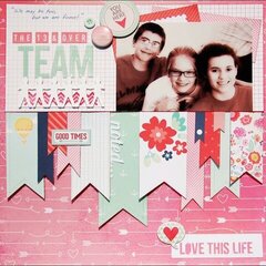 The 13 & Over Team *Scraptastic May*