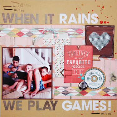When It Rains...We Play Games! *Scraptastic October*
