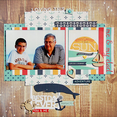 Me And My Dad *Scraptastic*