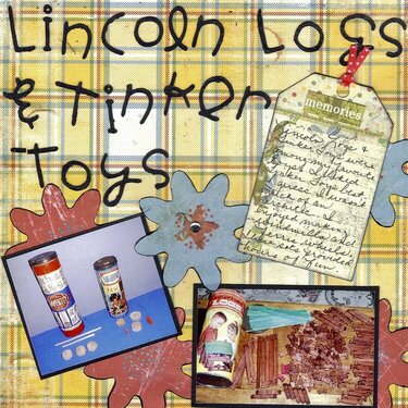Lincoln Logs &amp; Tinker Toys