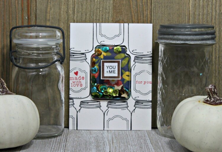 *Jillibean Soup* You &amp; Me Jar Shaker Card