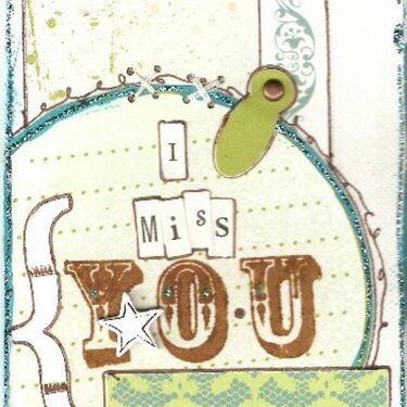 i miss  you card *rusty pickle*
