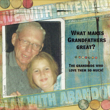 What makes Grandfathers great?