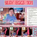 Silly Eggs 101