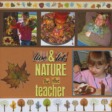 live &amp;amp; let nature be the teacher (left)