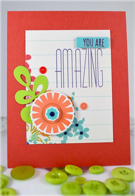 You are Amazing Card ***My Favorite Things