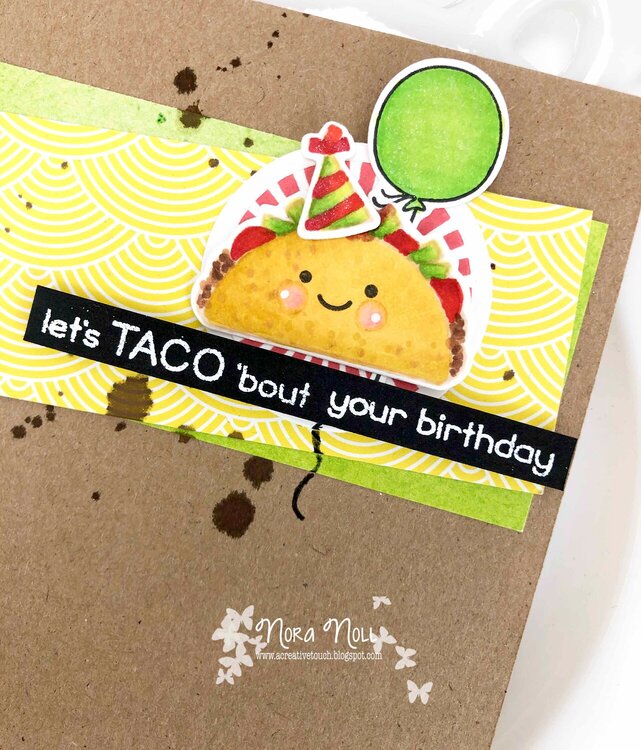 Let&#039;s Taco bout your Birthday ** Lawn Fawn
