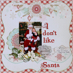 I Don't Like Santa *C'est Magnifique Dec Kit*
