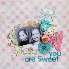 You Are Sweet - C'est Magnifique April Kit