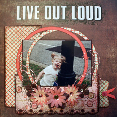 Live Out Loud