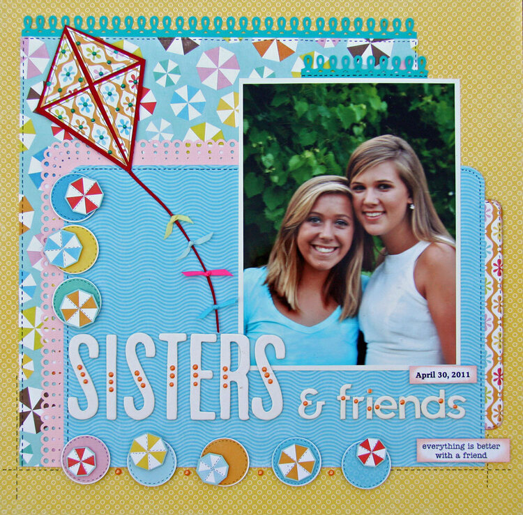 Sisters &amp; Friends
