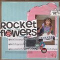 The Rocket Flowers