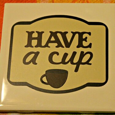 Have a Cup Tile