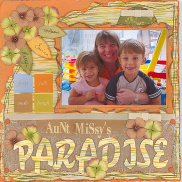 Aunt Missy&#039;s Paradise