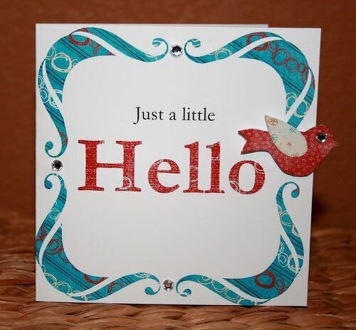 just a little Hello card