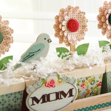 Flower Pots for Mom  **Crate Paper**